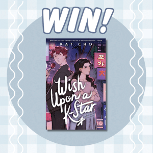 A promotional image featuring the book Wish Upon a K-Star with illustrated characters on the cover, set against a blue and white patterned background with the word “WIN!” at the top.