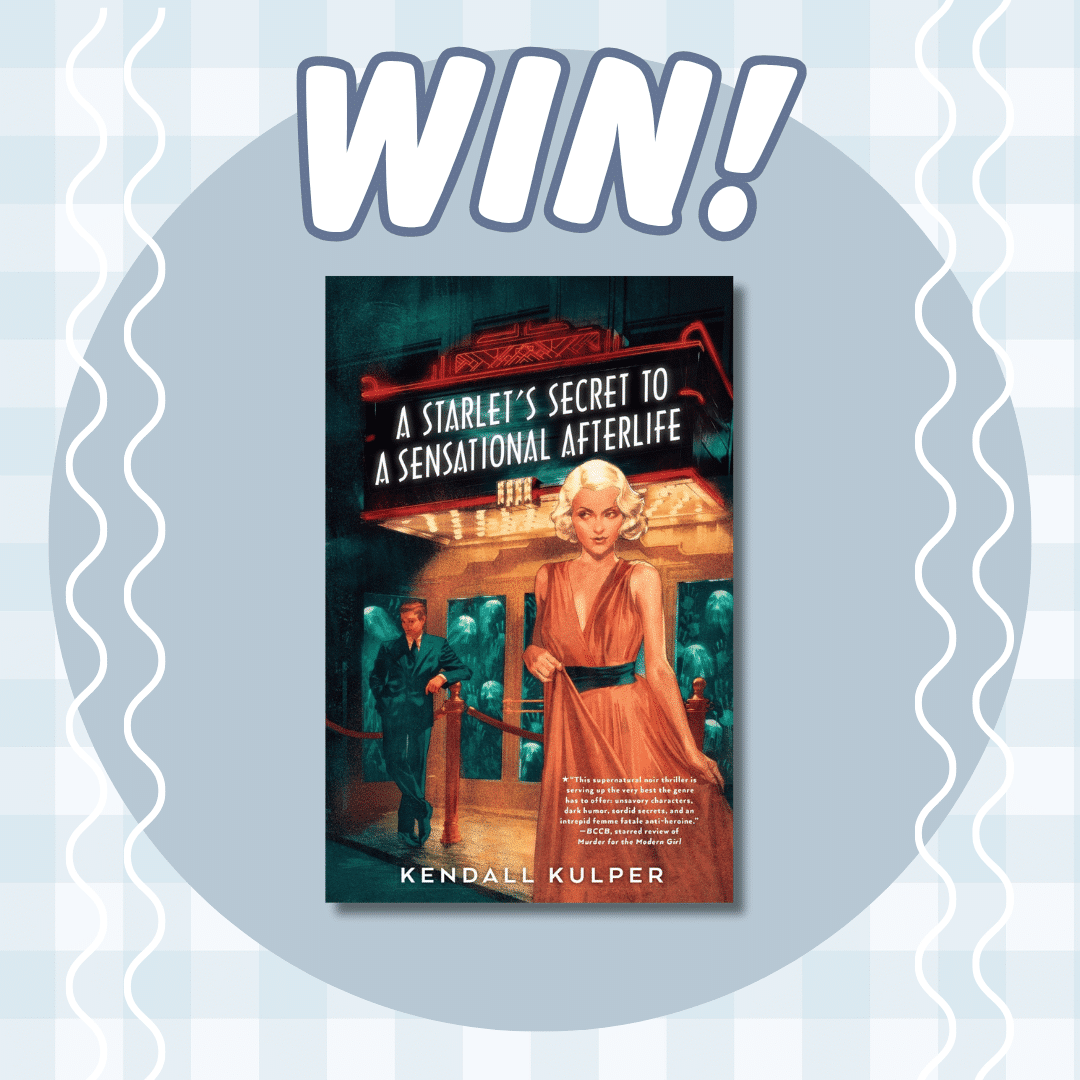 Book giveaway graphic with the word WIN! above the cover of A Starlet’s Secret to a Sensational Afterlife by Kendall Kulper. The cover shows a glamorous woman in front of a theater at night.